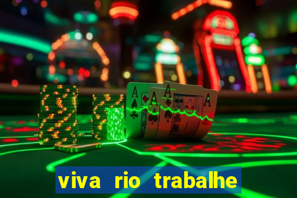 viva rio trabalhe conosco 2024